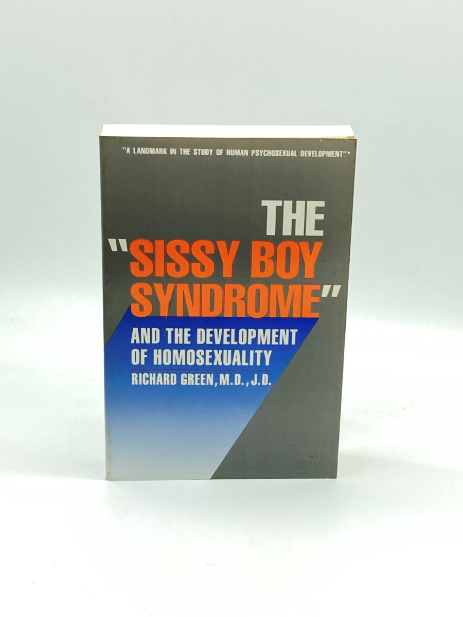 The Sissy Boy Syndrome The Development of Homosexuality