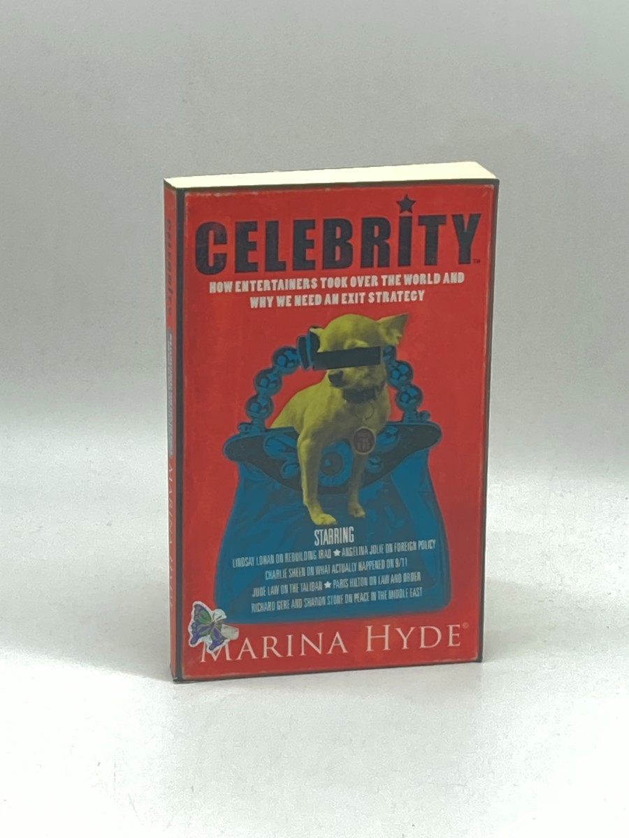 Celebrity (First Printing) The Thinking Person's Guide to a Terrifying World