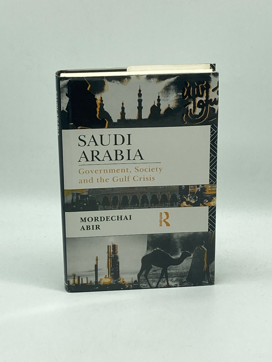 Saudi Arabia Government, Society and the Gulf Crisis