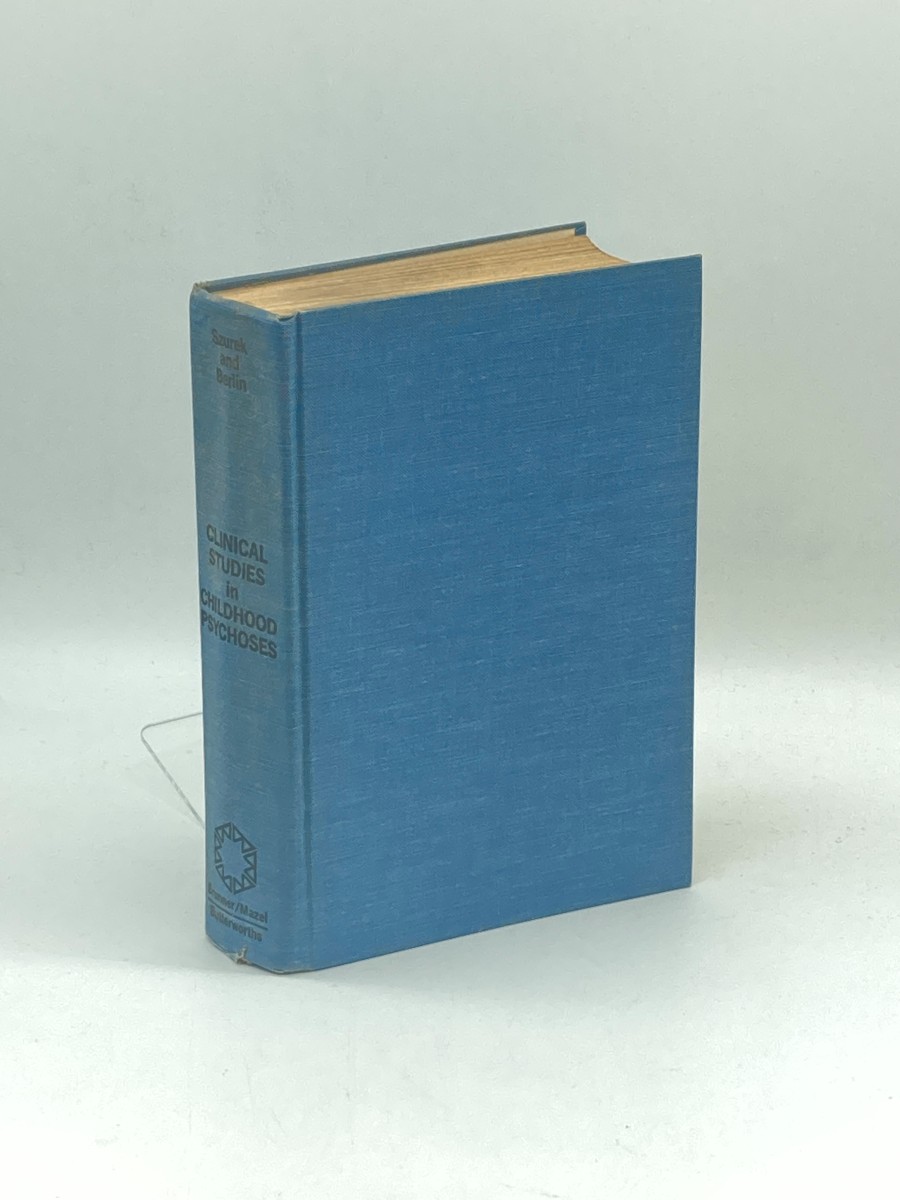 Clinical Studies in Childhood Psychoses 25 Years in Collaborative Treatment and Research, the Langley Porter Children's Service