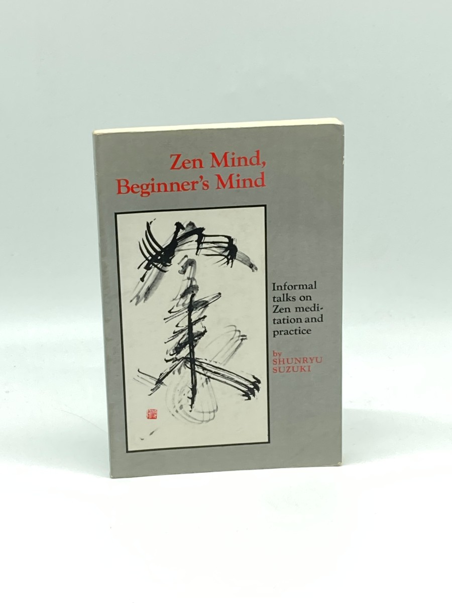 Image for Zen Mind, Beginner's Mind Informal Talks on Zen Meditation and Practice Zen Mind, Beginner's Mind Informal Talks on Zen Meditation and Practice