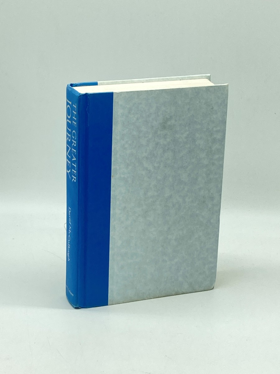 Image for The Greater Journey (First Printing) Americans in Paris The Greater Journey (First Printing) Americans in Paris