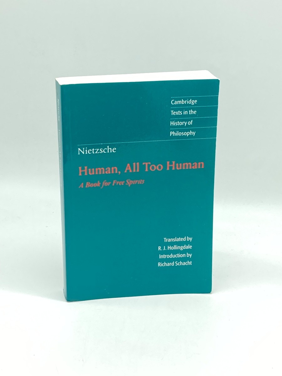 Image for Nietzsche Human, all Too Human: a Book for Free Spirits Nietzsche Human, all Too Human: a Book for Free Spirits