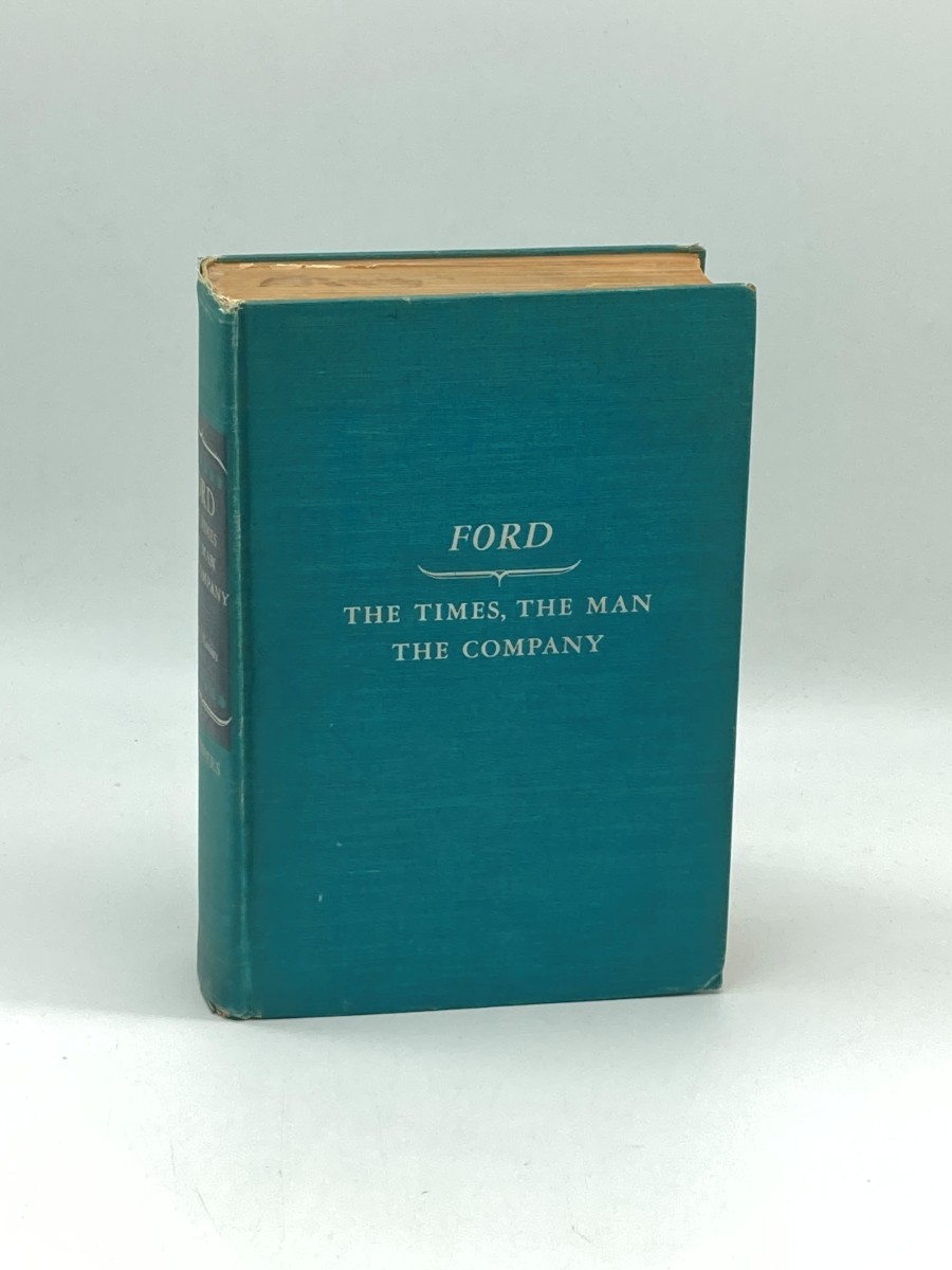 Ford (Signed) The Times, the Man, the Company