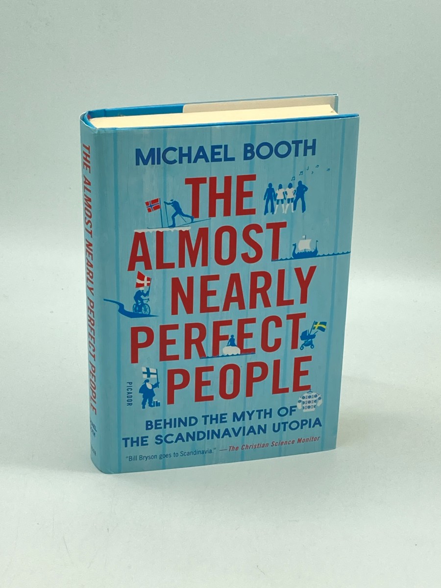 The Almost Nearly Perfect People Behind the Myth of the Scandinavian Utopia