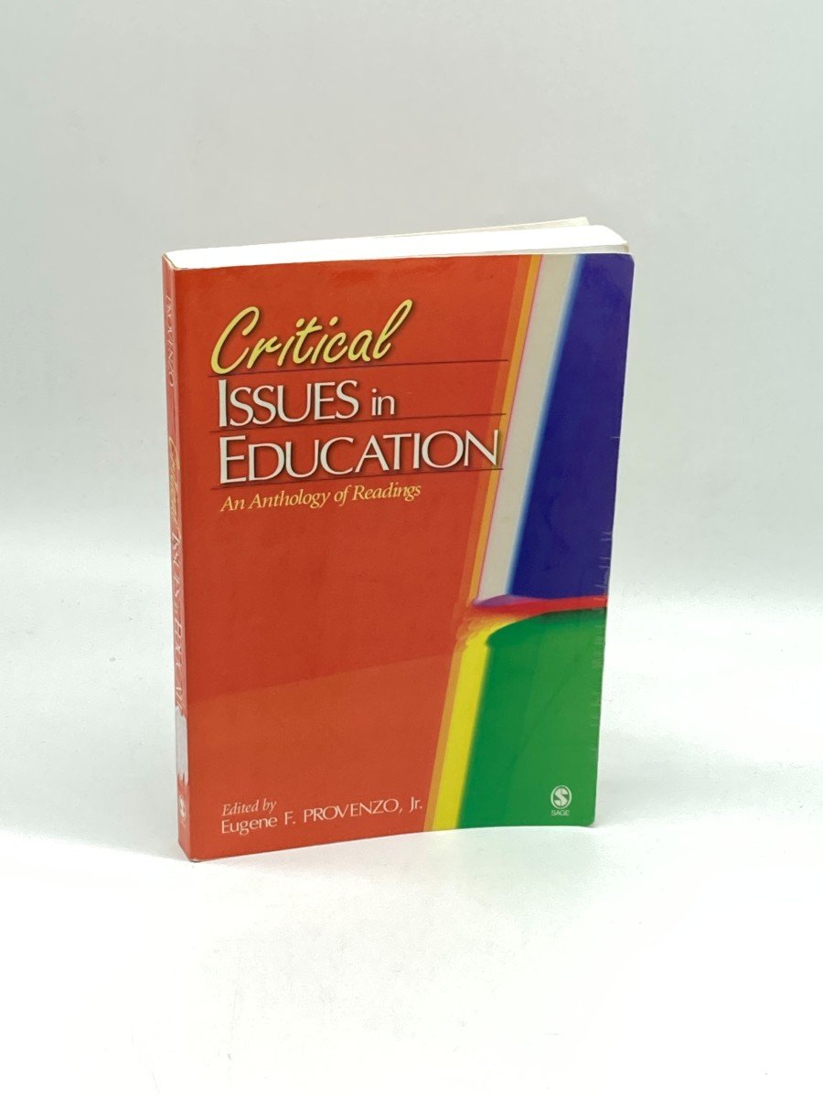 Critical Issues in Education An Anthology of Readings