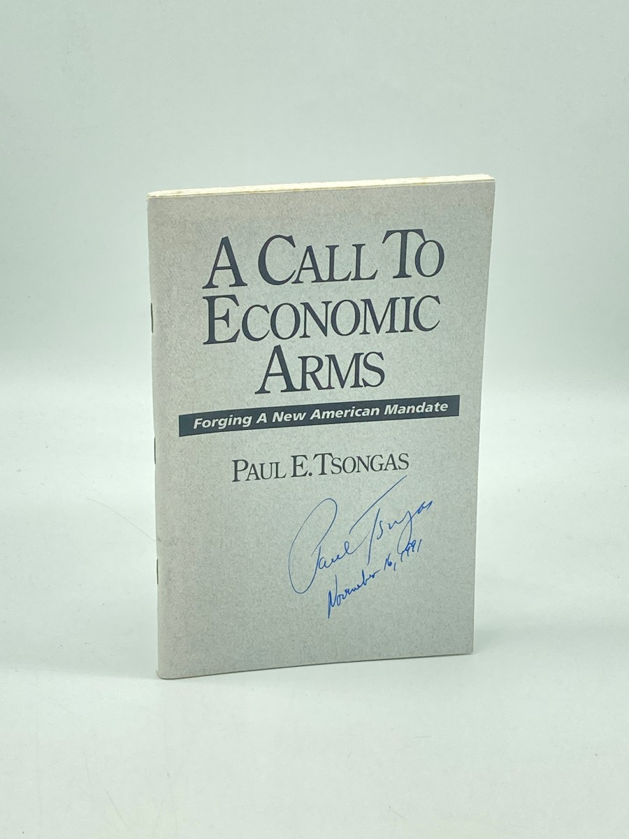 A Call to Economic Arms (Signed) Forging a New American Mandate