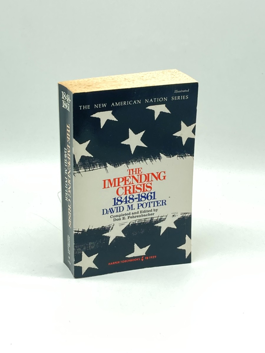 The Impending Crisis, 1848-1861