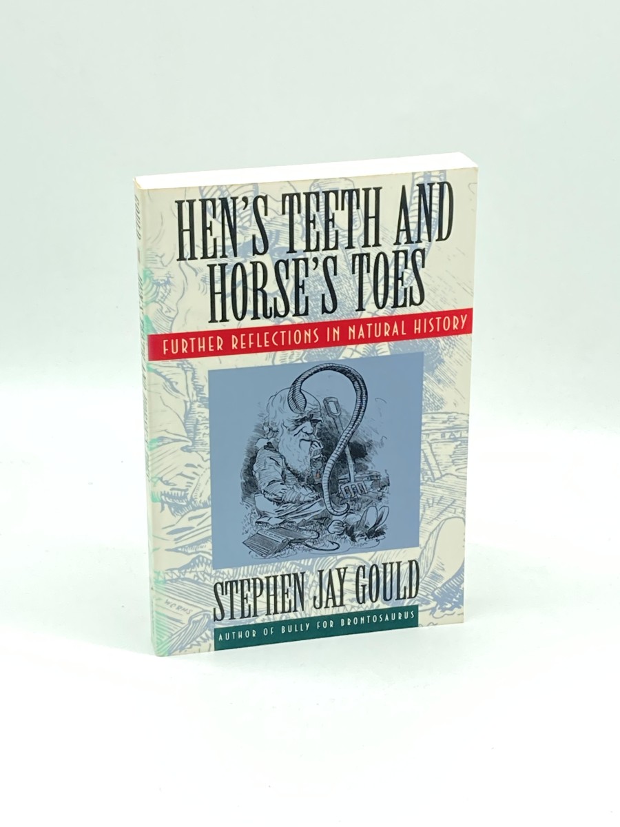 Hen's Teeth and Horse's Toes Further Reflections in Natural History