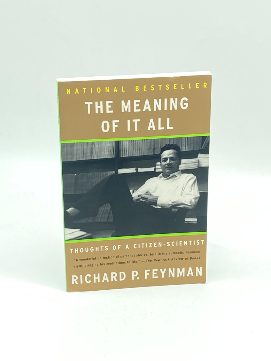 The Meaning of it All Thoughts of a Citizen-Scientist