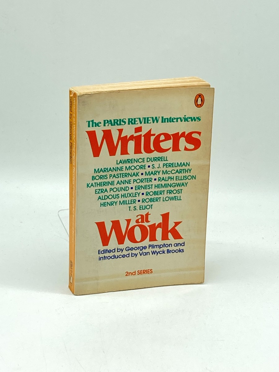 Image for Writers At Work, Second Series The Paris Review Interviews, Second Series Writers At Work, Second Series The Paris Review Interviews, Second Series