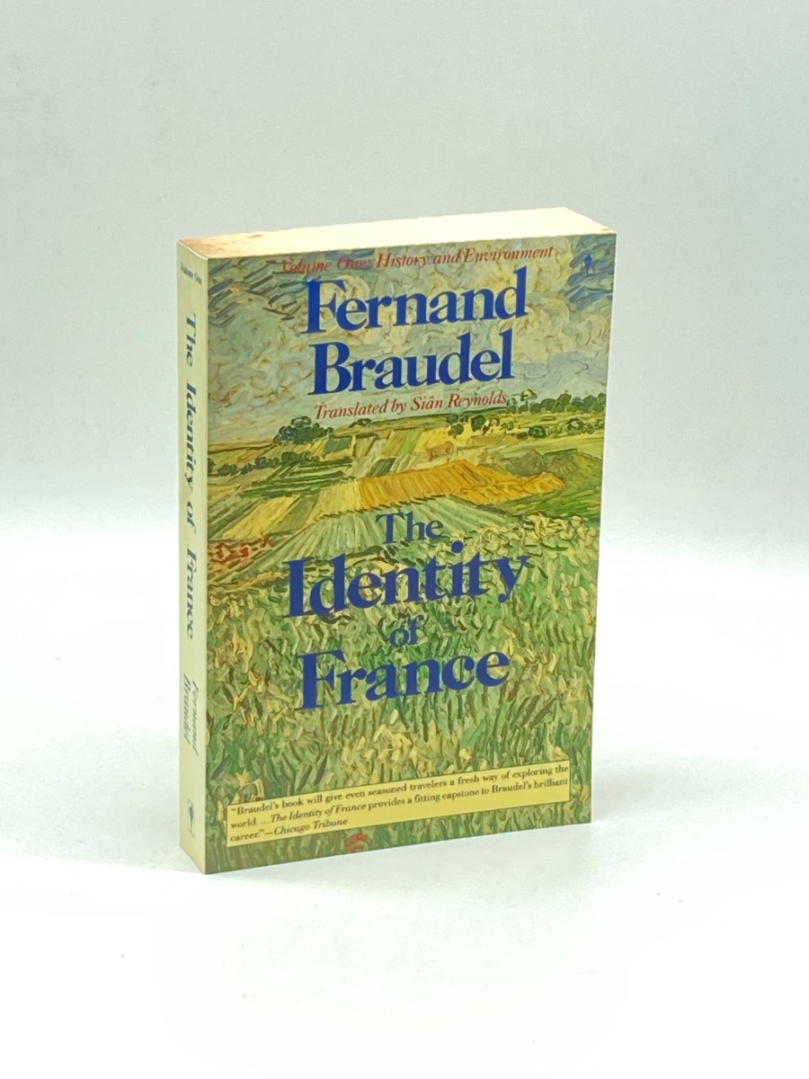 The Identity of France Volume 1: History and Environment