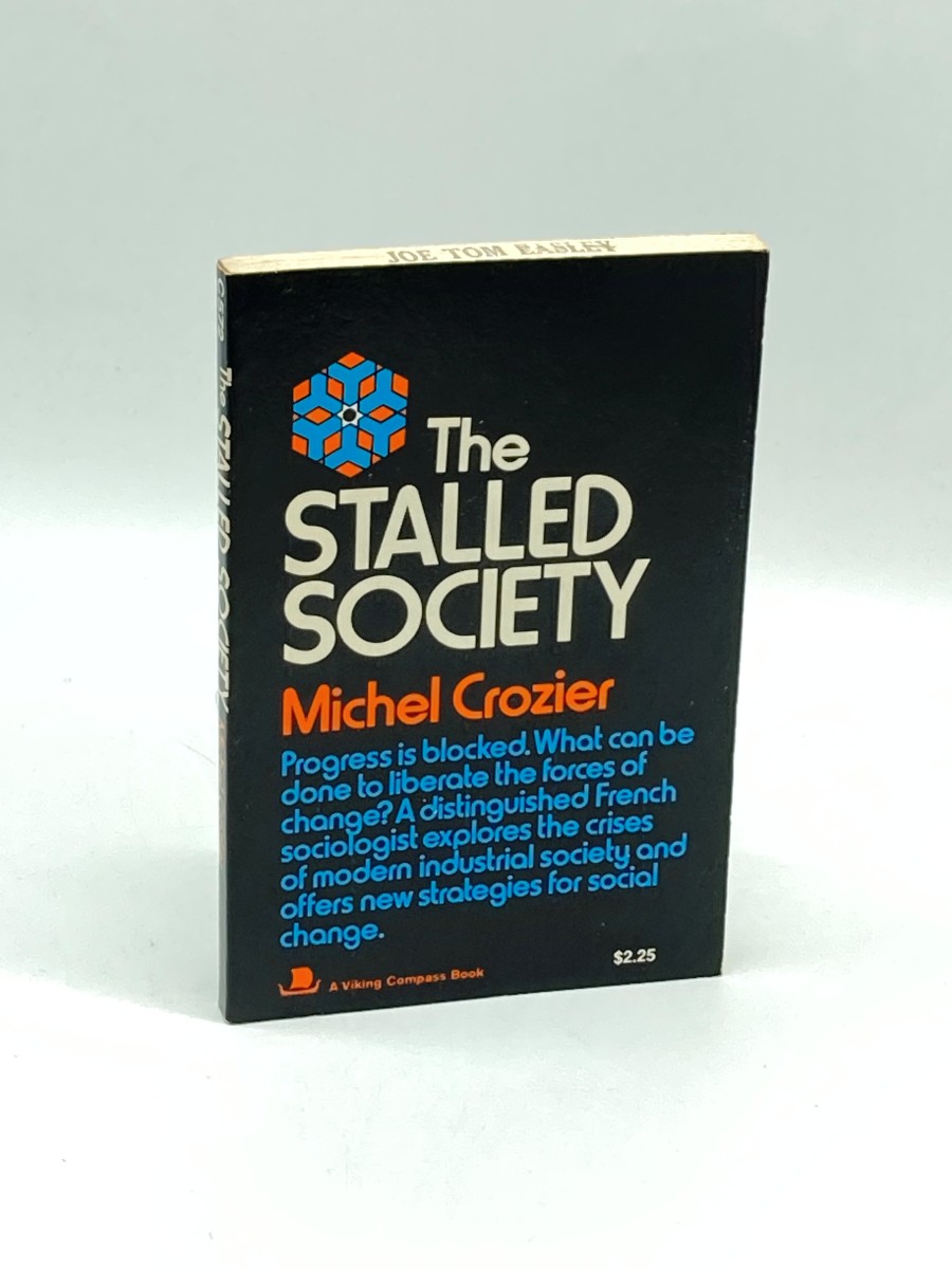 The Stalled Society