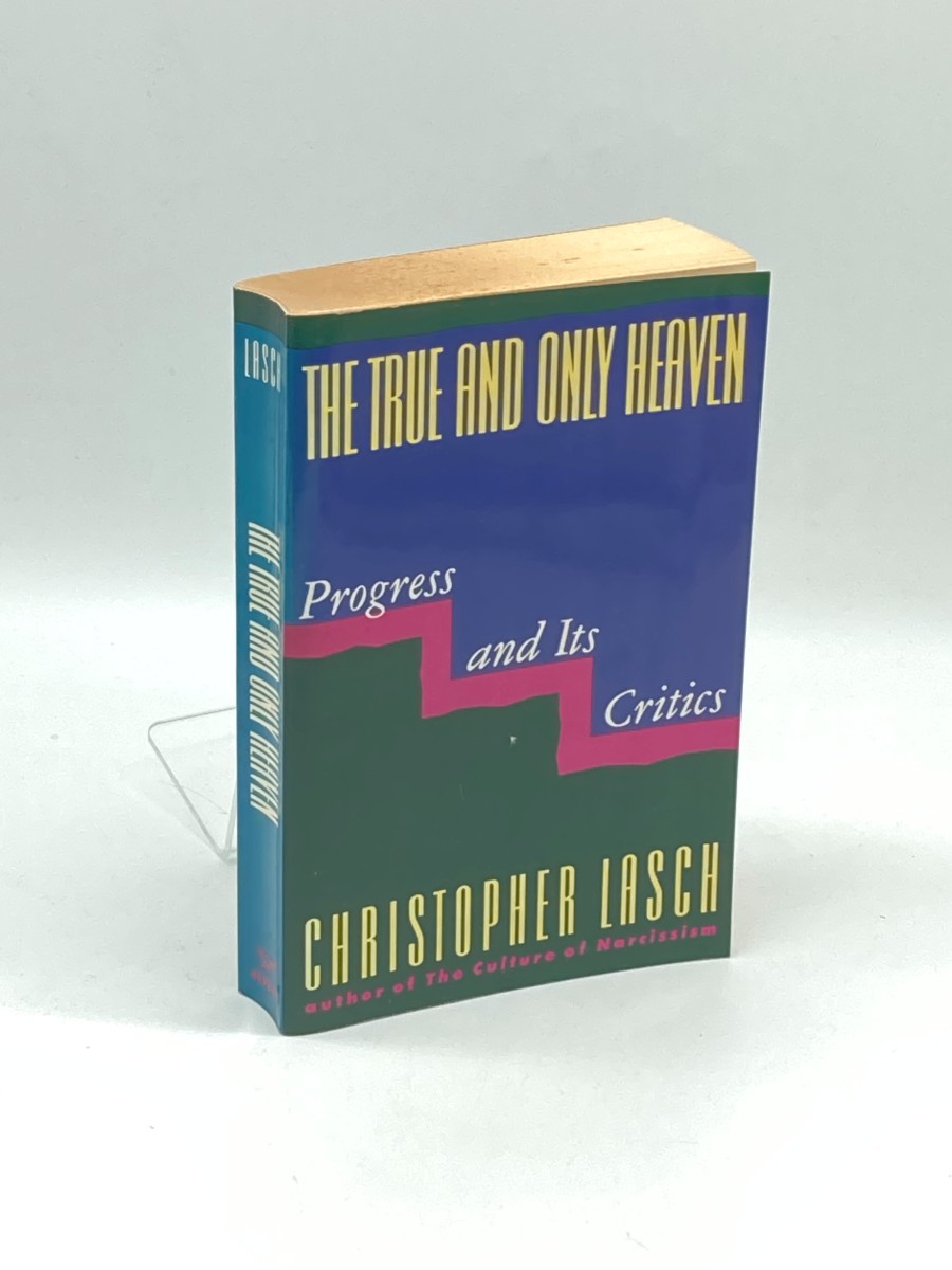 The True and Only Heaven Progress and its Critics