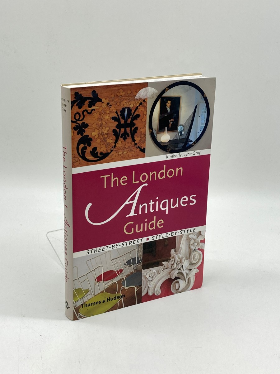 The London Antiques Guide Street-By-Street, Style-By-Style