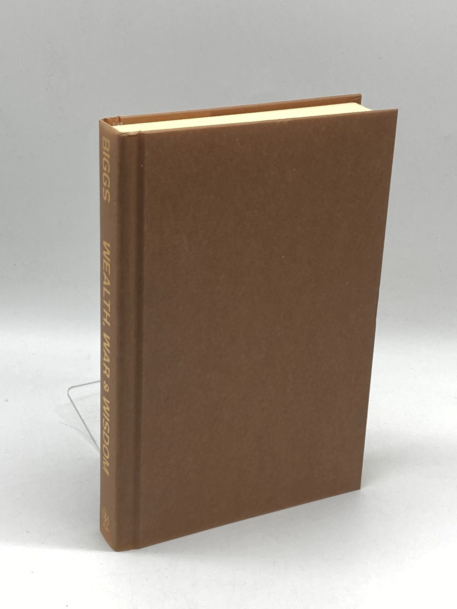 Wealth, War and Wisdom (First Printing)