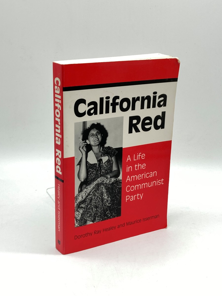 California Red A Life in the American Communist Party