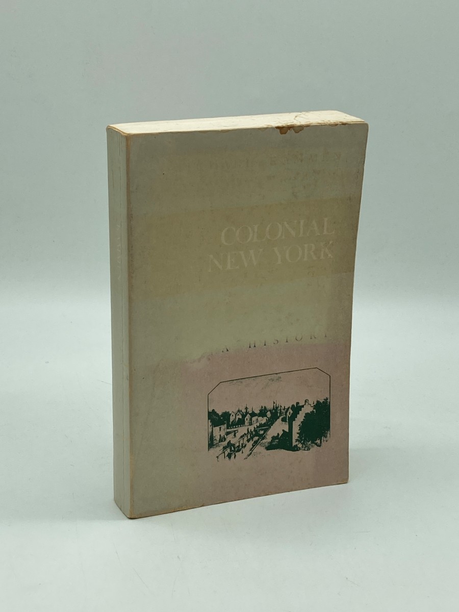 Colonial New York A History