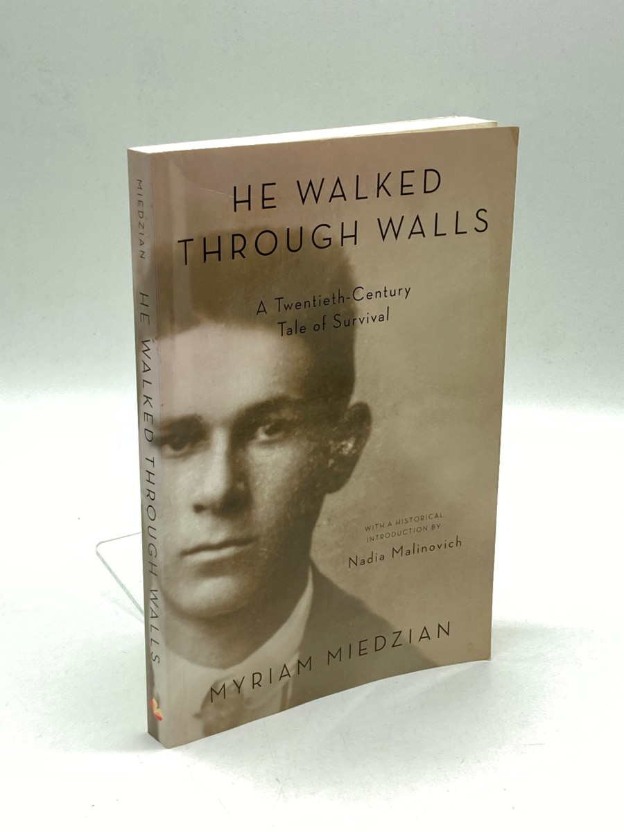 He Walked through Walls A Twentieth-Century Tale of Survival