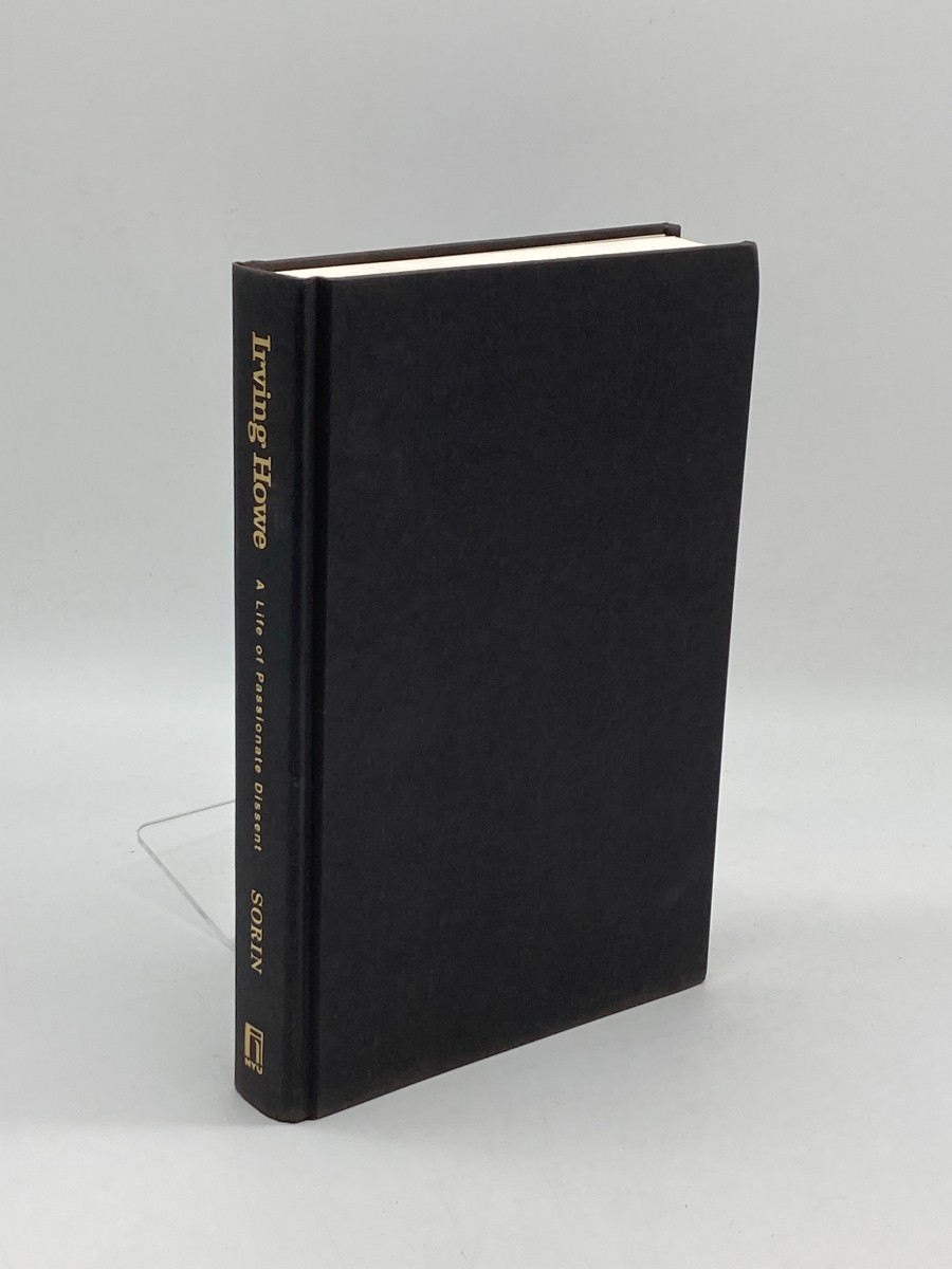 Image for Irving Howe (Signed) (First Printing) A Life of Passionate Dissent Irving Howe (Signed) (First Printing) A Life of Passionate Dissent