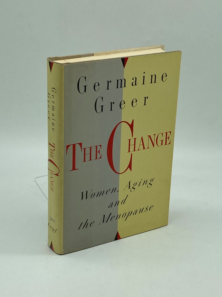 Image for The Change Women, Aging and the Menopause The Change Women, Aging and the Menopause