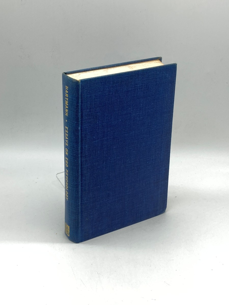 Essays on Ego Psychology Selected Problems in Psychoanalytic Theory