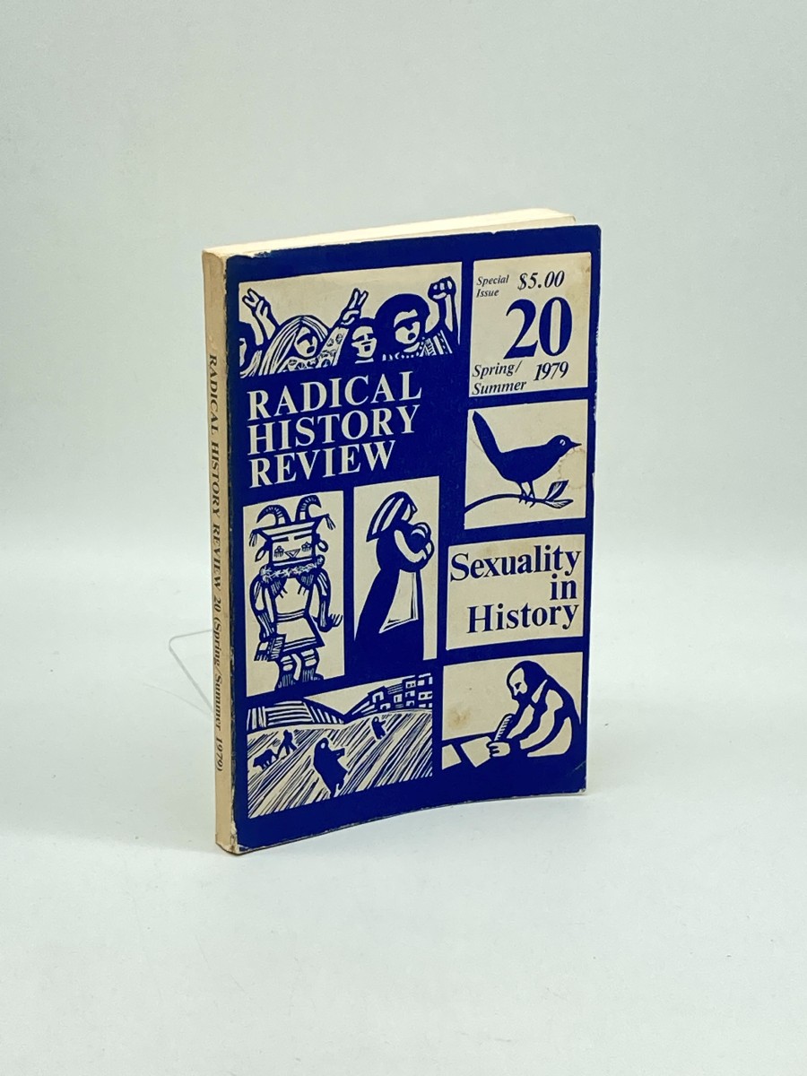 Radical History Review #20 Spring / Summer 1979 Sexuality in History