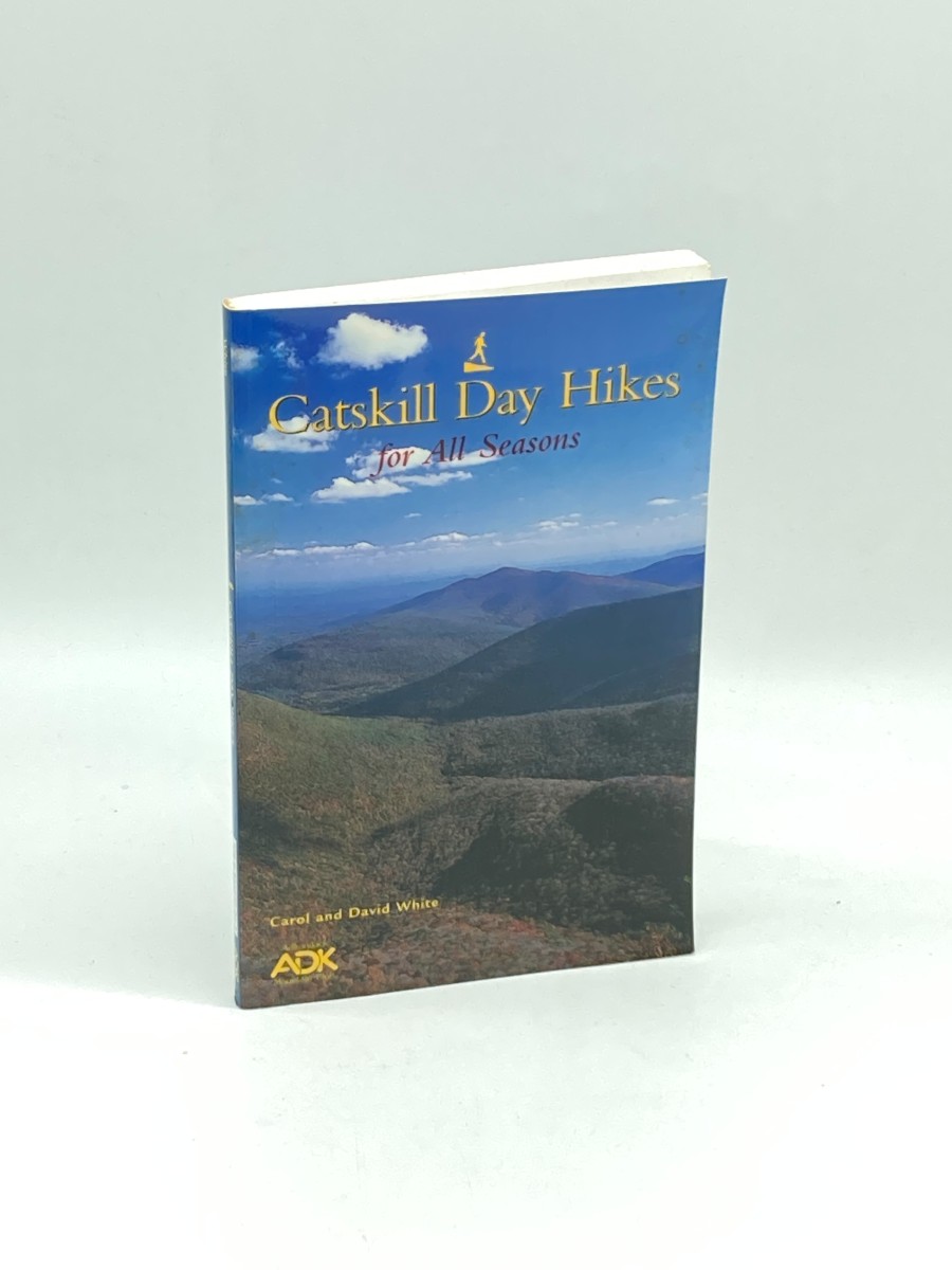 Image for Catskill Day Hikes for all Seasons Catskill Day Hikes for all Seasons
