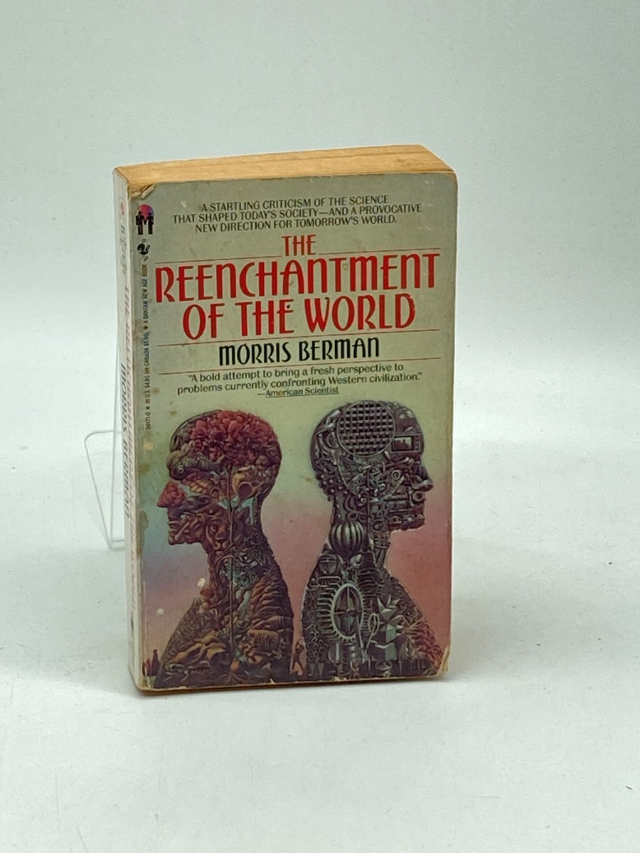 The Reenchantment of the World