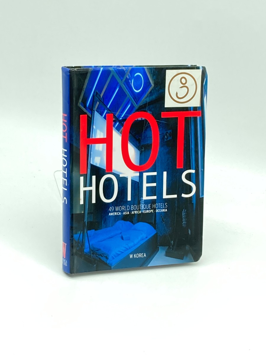 Hot Hotels (Korean / English) 40 World Boutique Hotels: America, Asia, Africa, Europe, Oceania