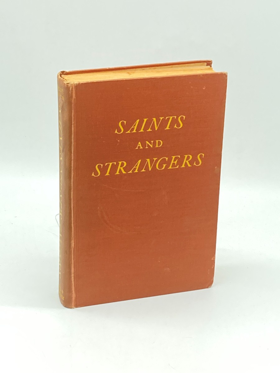 Saints and Strangers, Being the Lives of the Pilgrim Fathers and Their Families