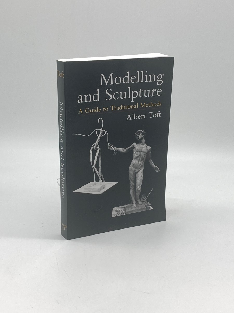 Modelling and Sculpture A Guide to Traditional Methods
