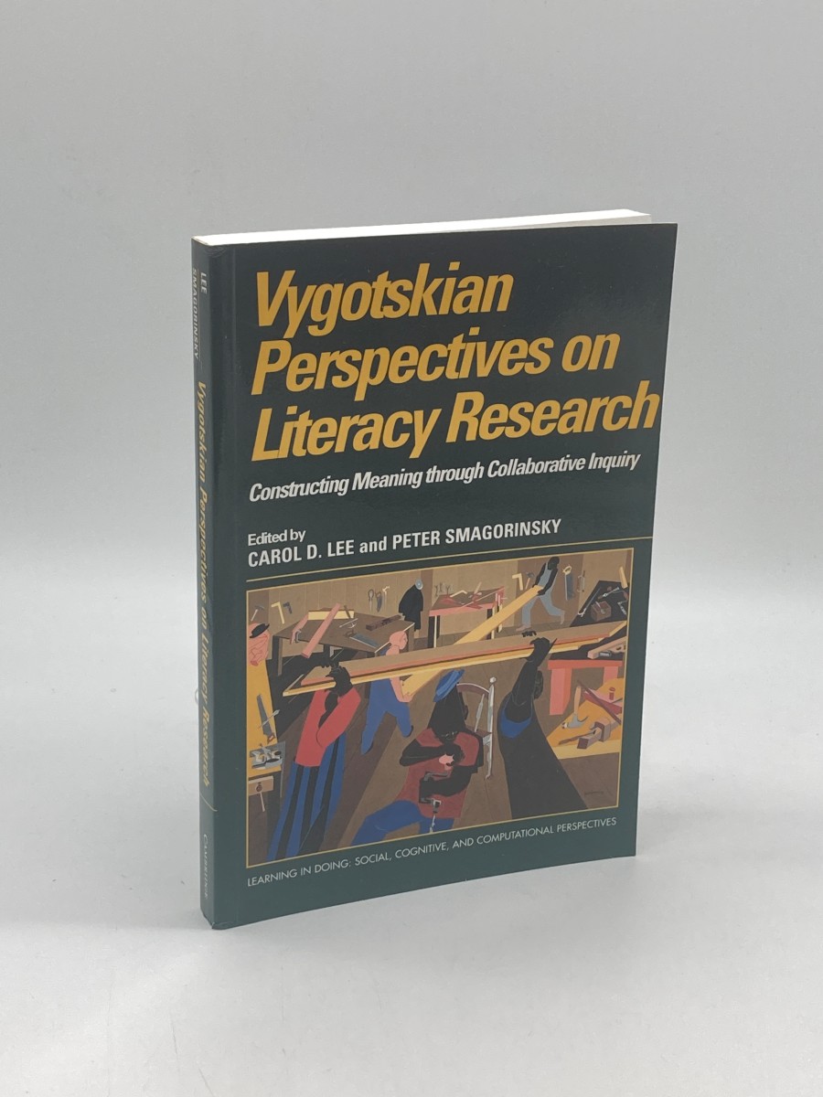 Vygotskian Perspectives on Literacy Research Constructing Meaning through Collaborative Inquiry