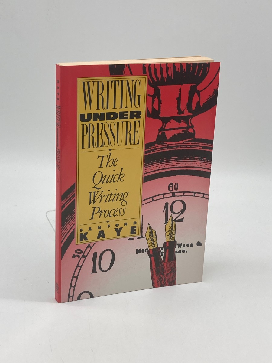 Writing under Pressure The Quick Writing Process