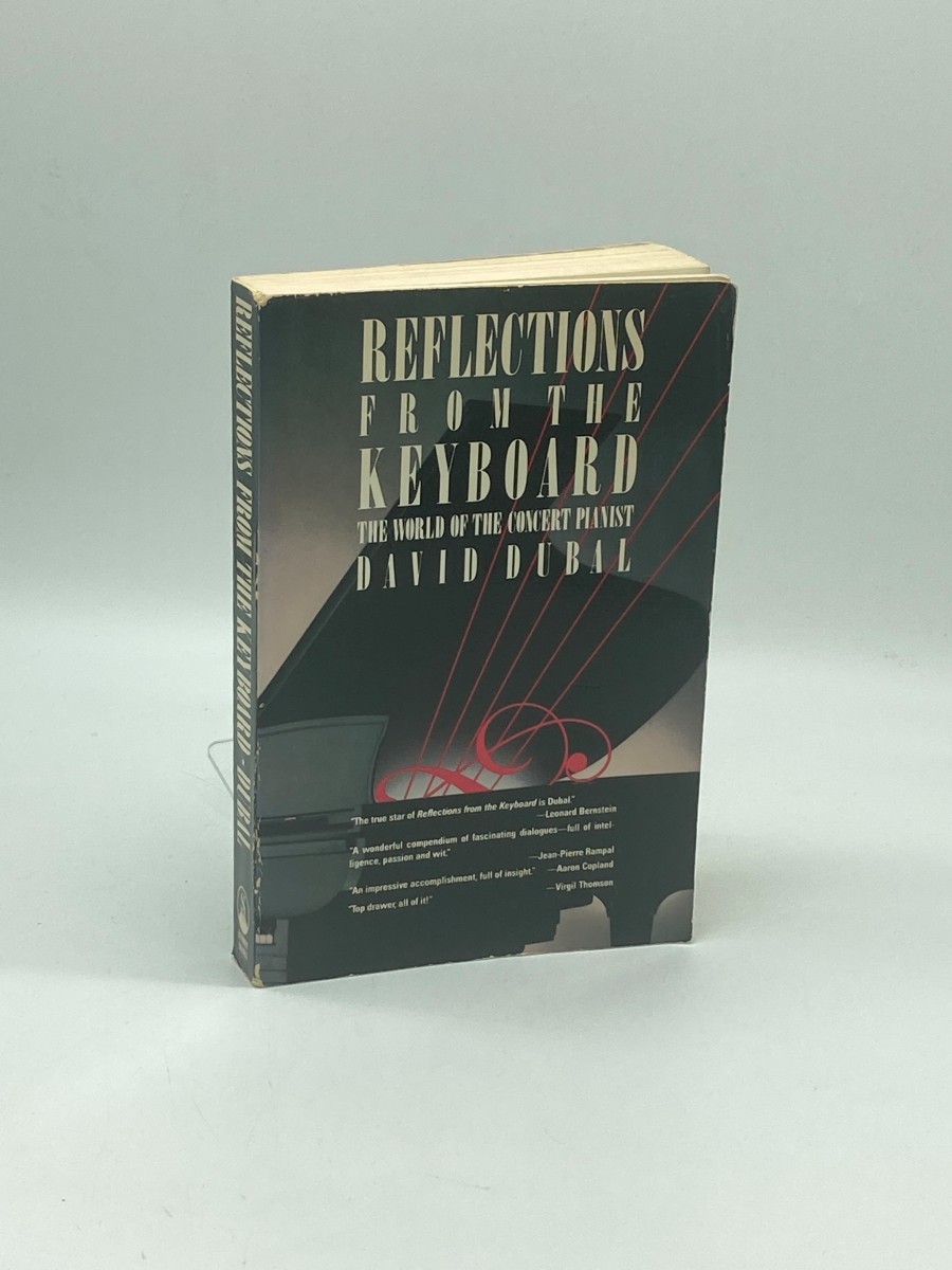 Reflections from the Keyboard The World of the Concert Pianist