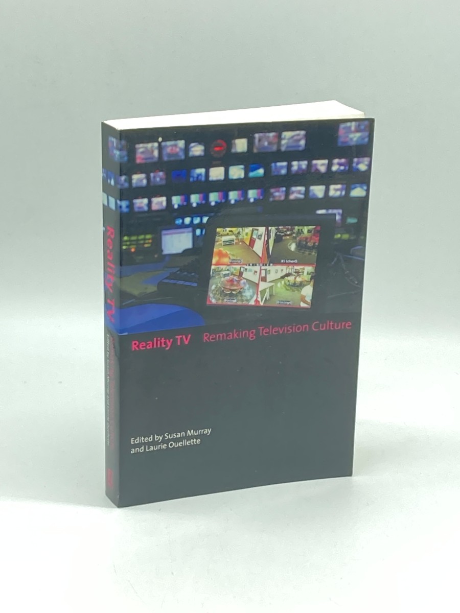 Reality TV Remaking Television Culture