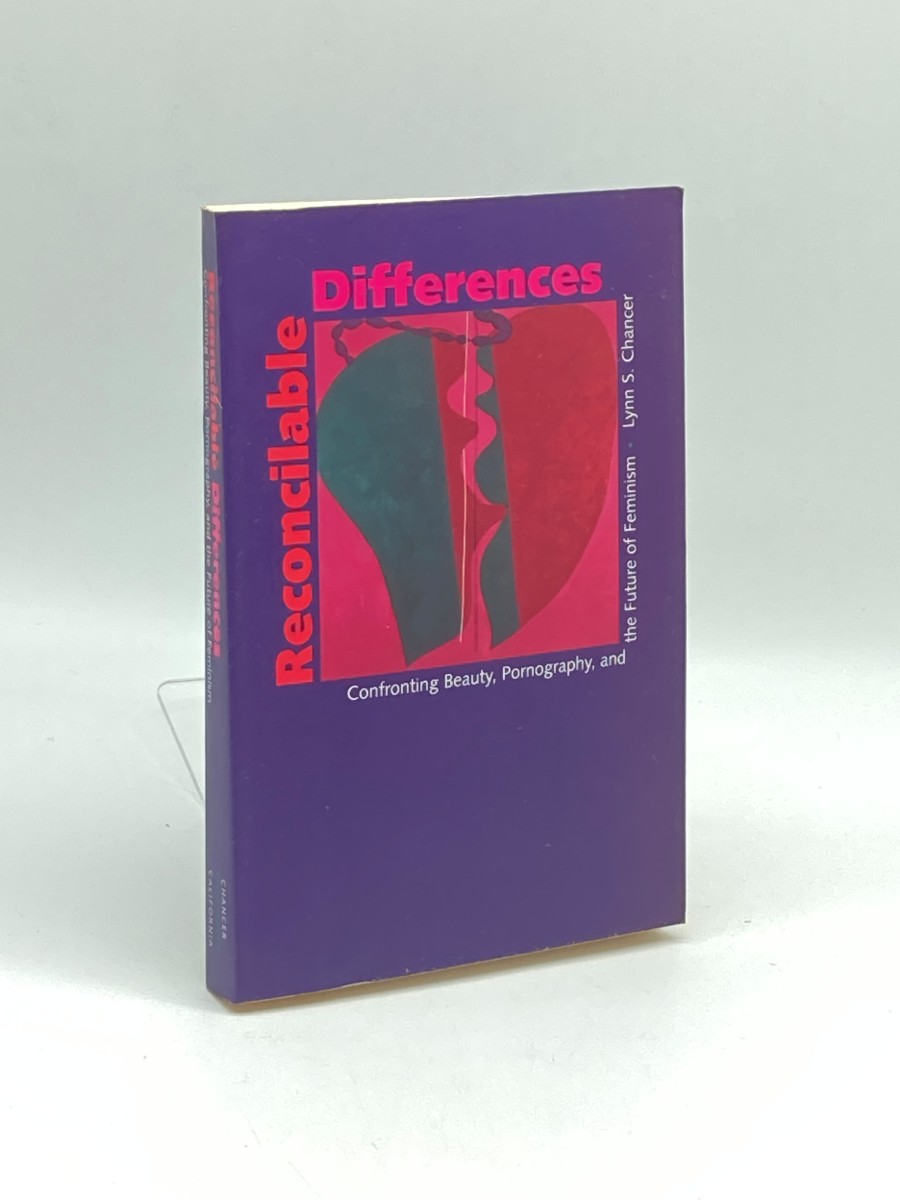 Reconcilable Differences Confronting Beauty, Pornography, and the Future of Feminism