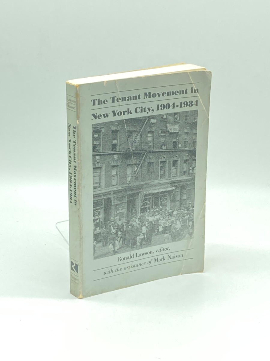 The Tenant Movement in New York City, 1904-1984