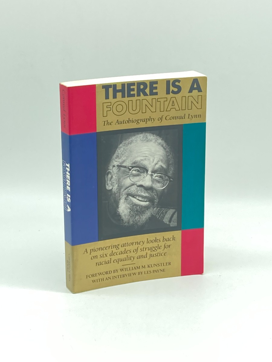 There is a Fountain The Autobiography of Conrad Lynn