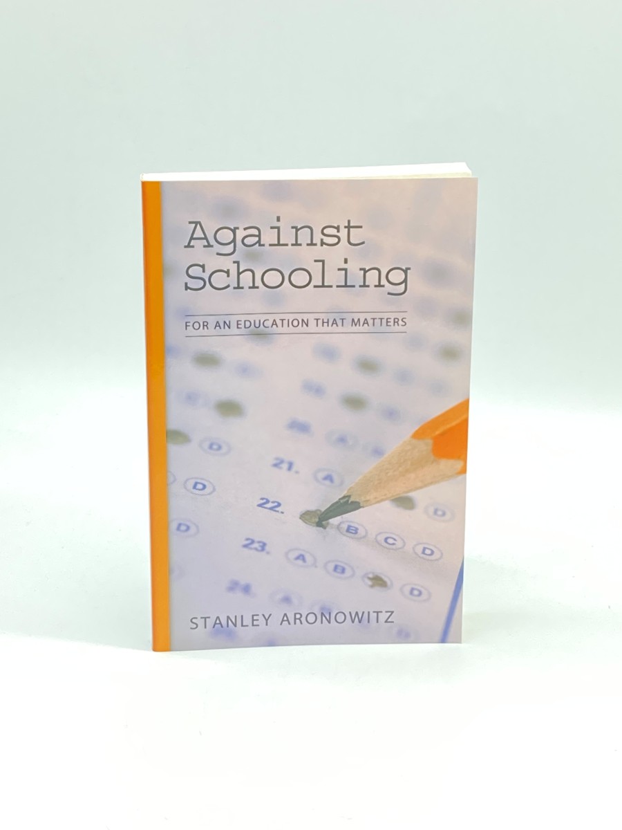 Against Schooling