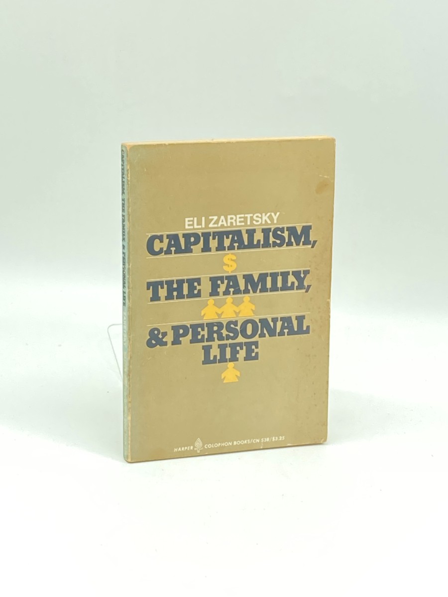 Capitalism, the Family & Personal Life