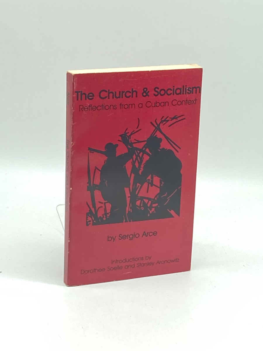 The Church and Socialism Reflections from a Cuban Context