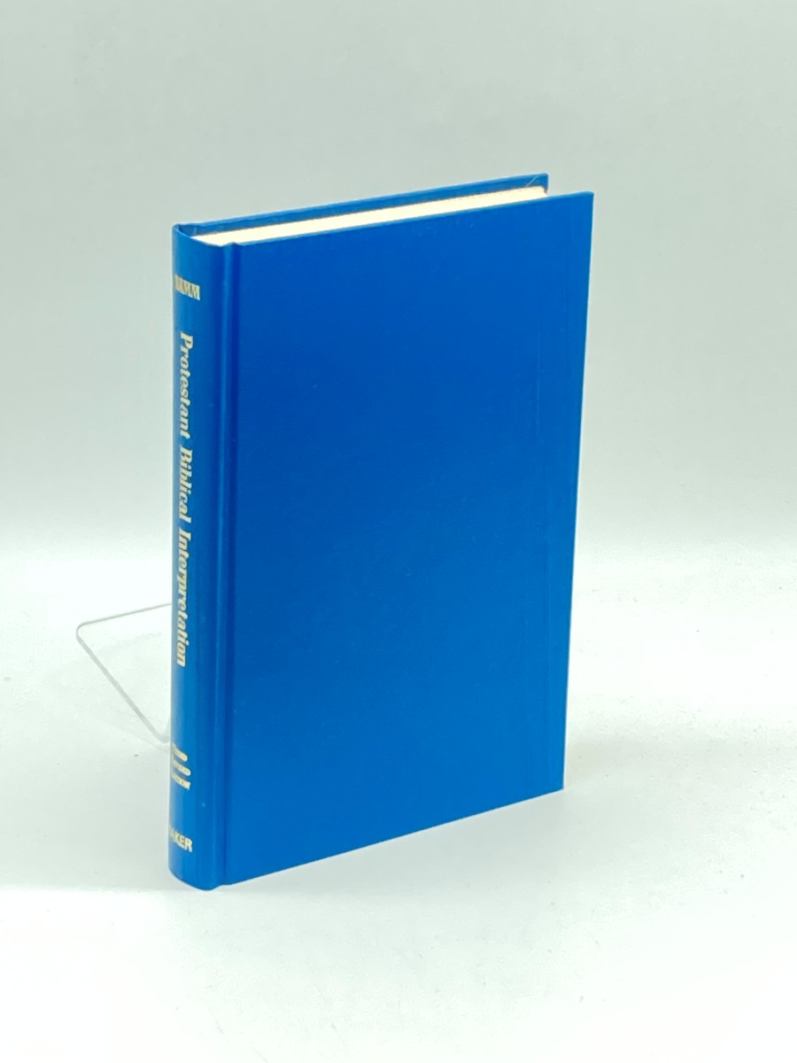 Protestant Biblical Interpretation; a Textbook of Hermeneutics