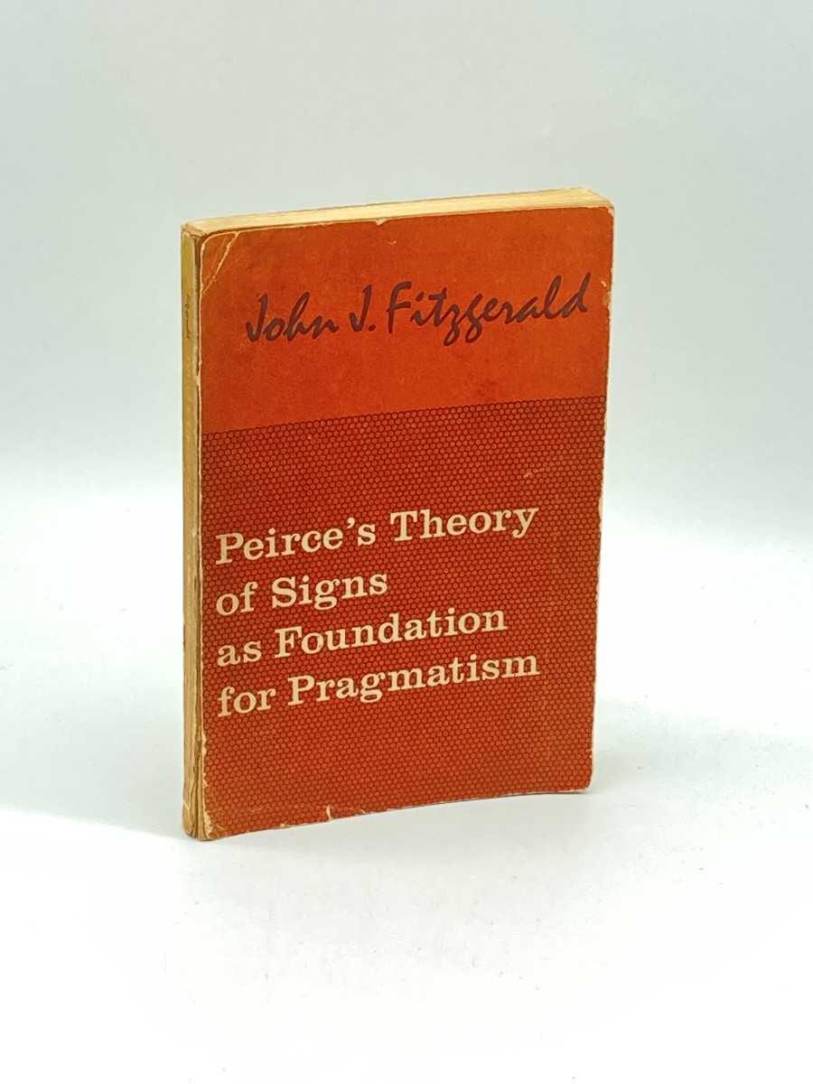 Peirce's Theory Of Signs As Foundation For Pragmatism