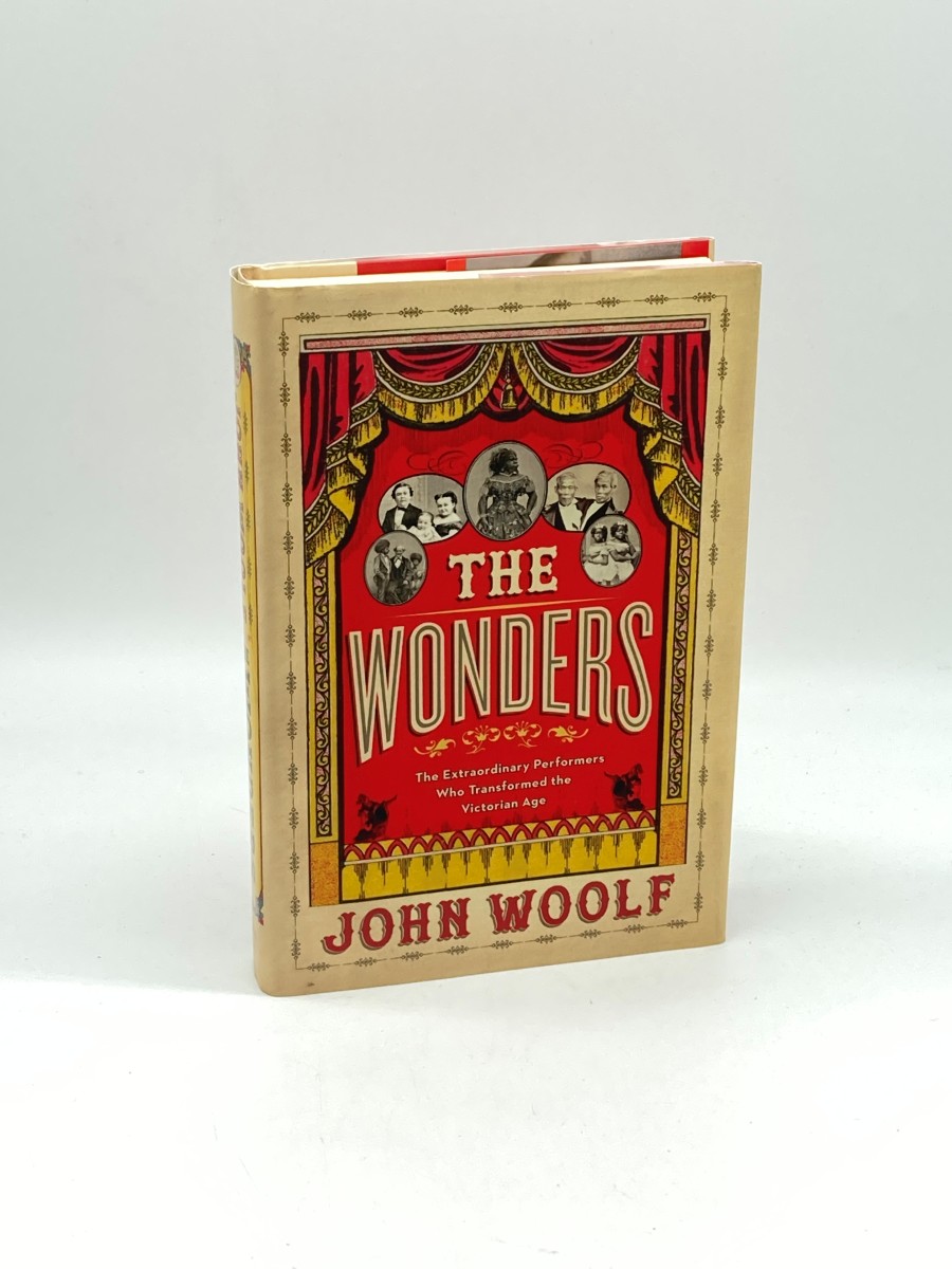 The Wonders The Extraordinary Performers Who Transformed the Victorian Age