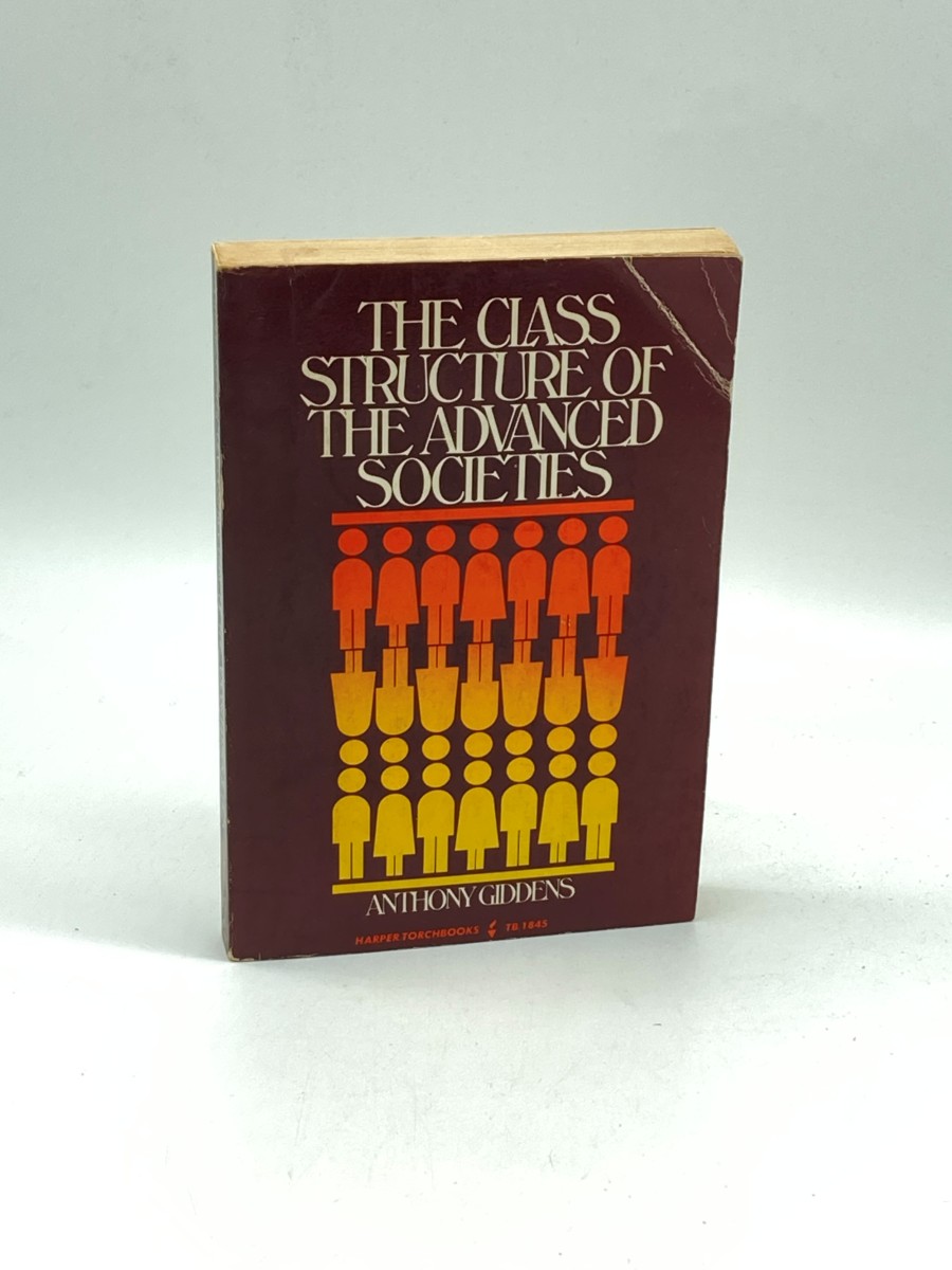 Image for The Class Structure of the Advanced Societies The Class Structure of the Advanced Societies