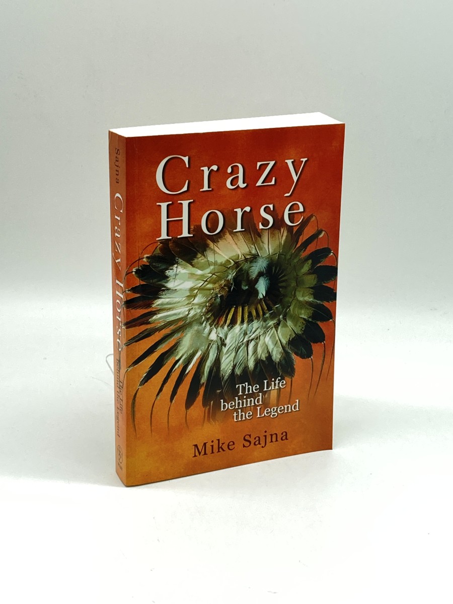 Image for Crazy Horse The Life Behind the Legend Crazy Horse The Life Behind the Legend