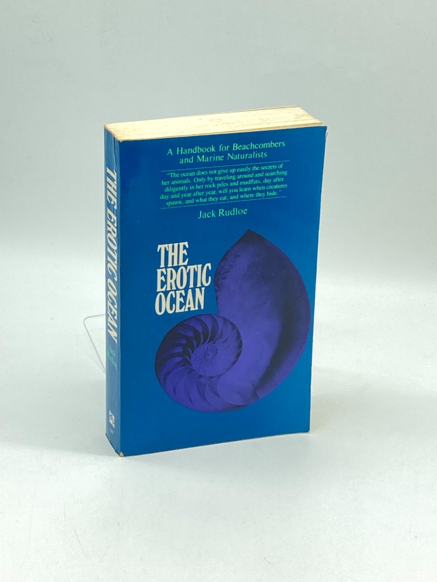 The Erotic Ocean A Handbook Fro Beachcombers and Marine Naturalists