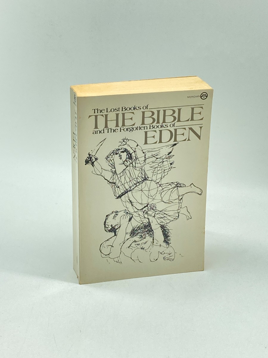 The Lost Books of the Bible and the Forgotten Books of Eden
