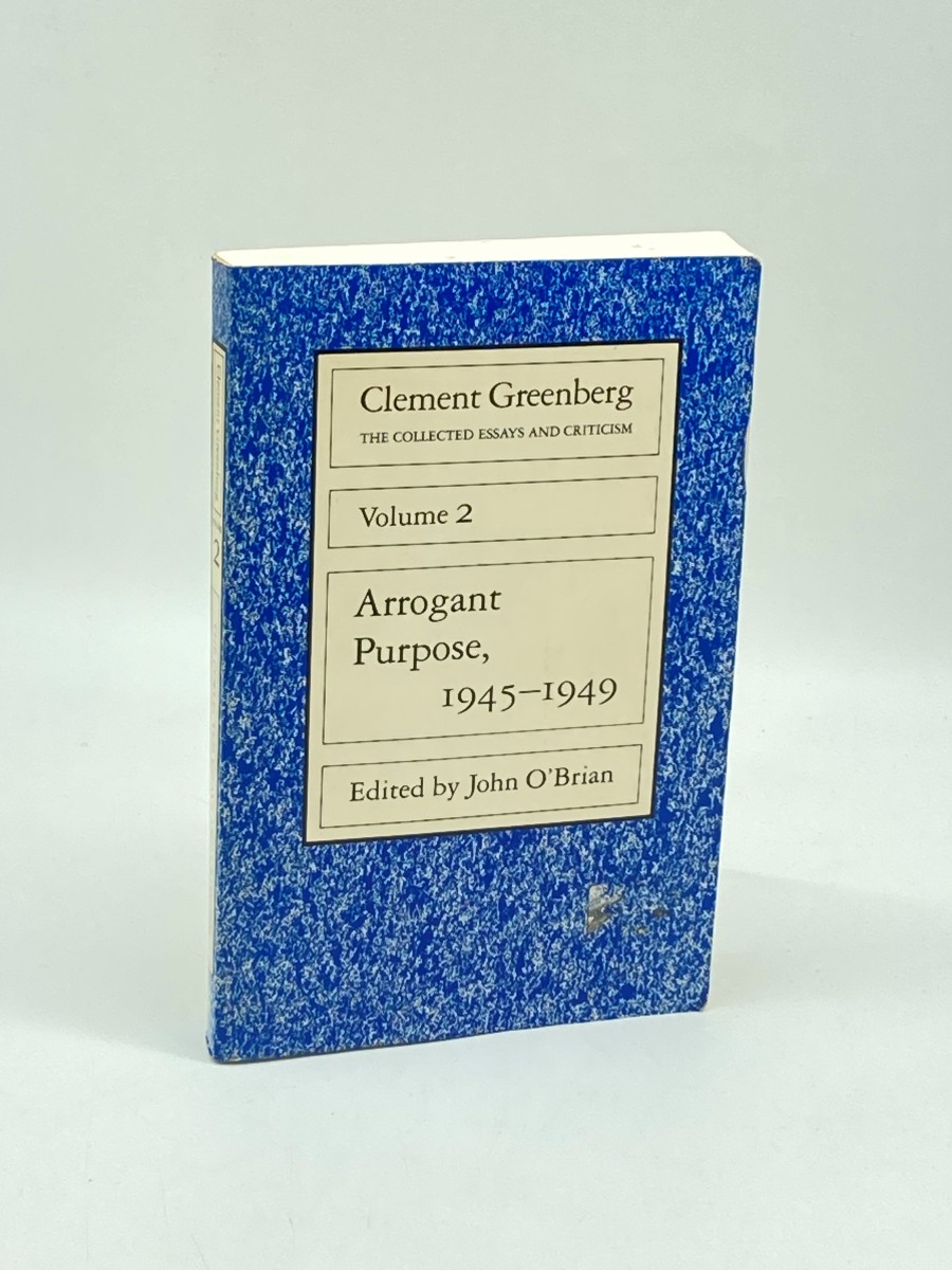 Image for The Collected Essays and Criticism, Volume 2 Arrogant Purpose, 1945-1949 The Collected Essays and Criticism, Volume 2 Arrogant Purpose, 1945-1949